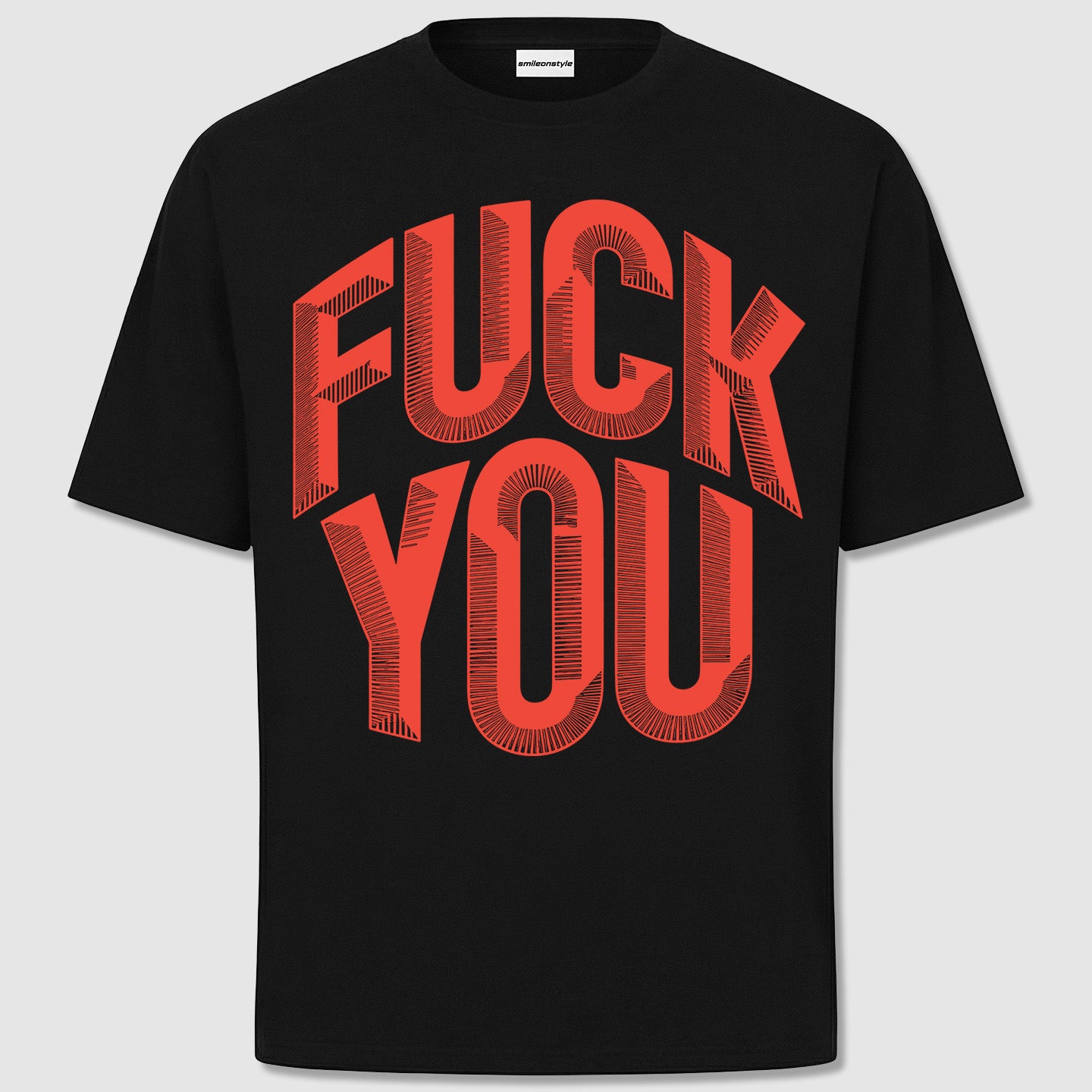 F*** You - Shirt