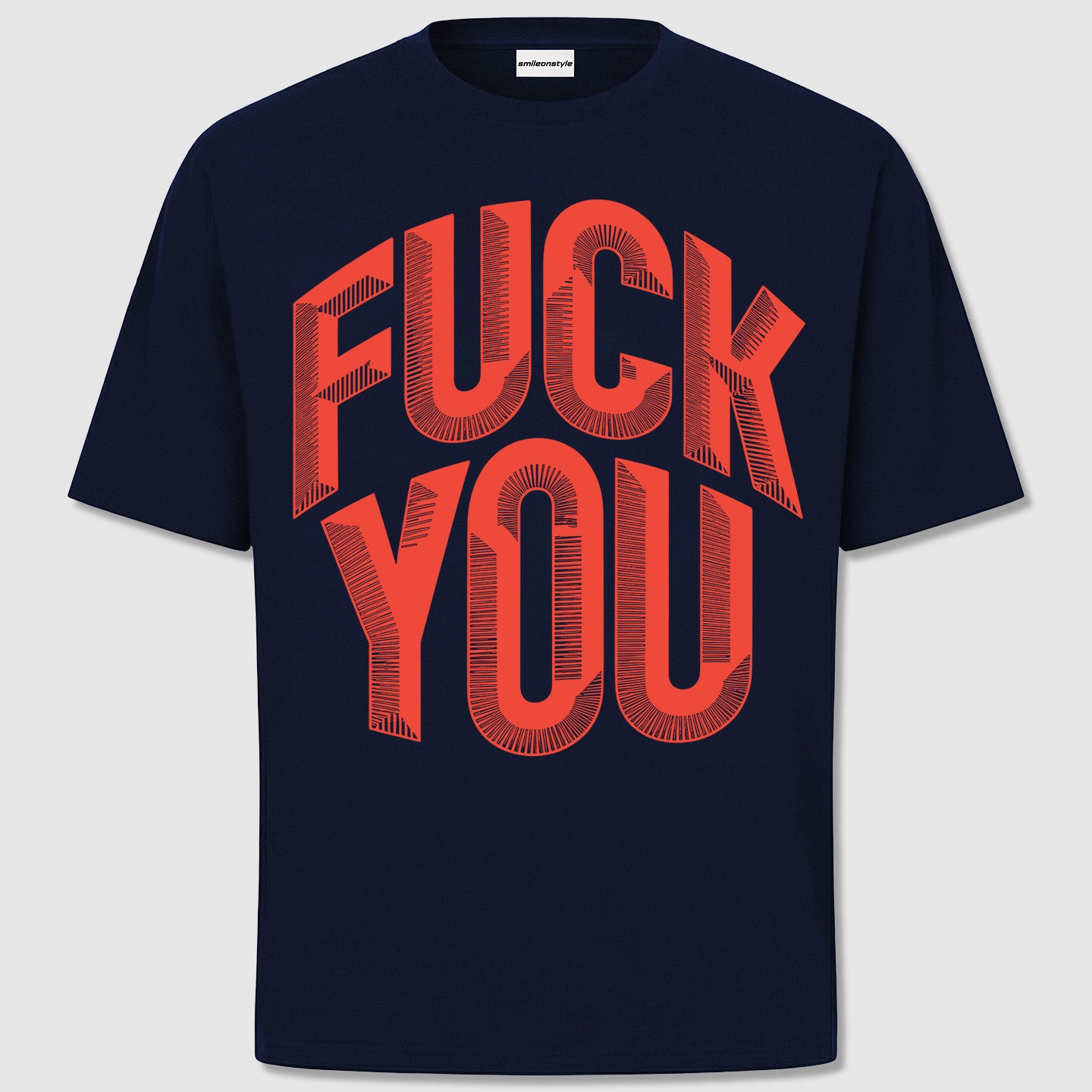 F*** You - Shirt
