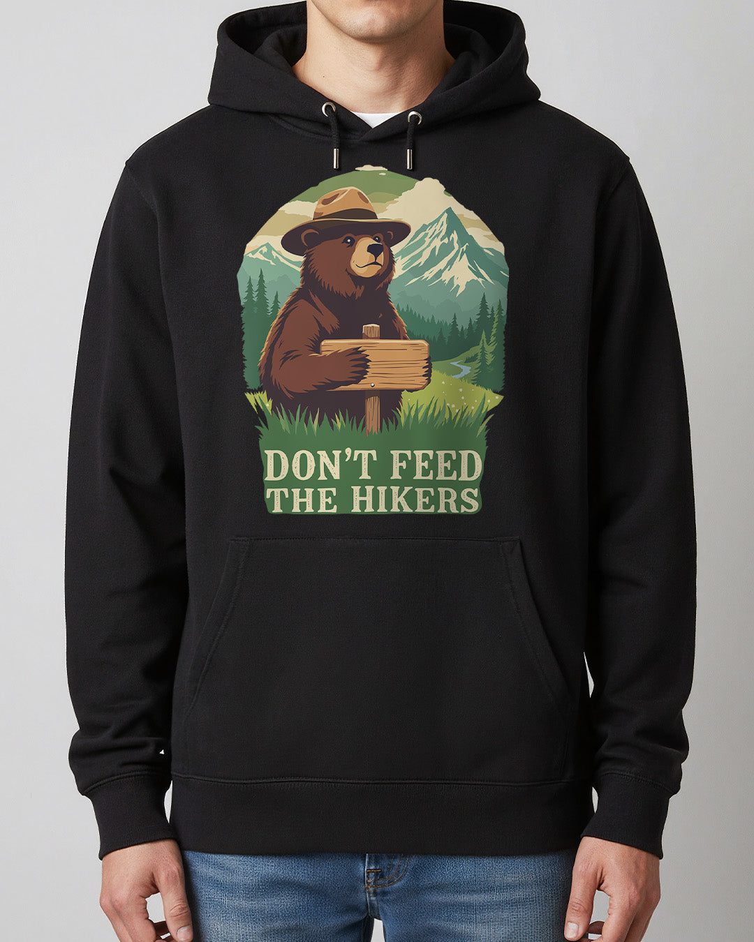 Dont Feed the Hikers - Hoodie